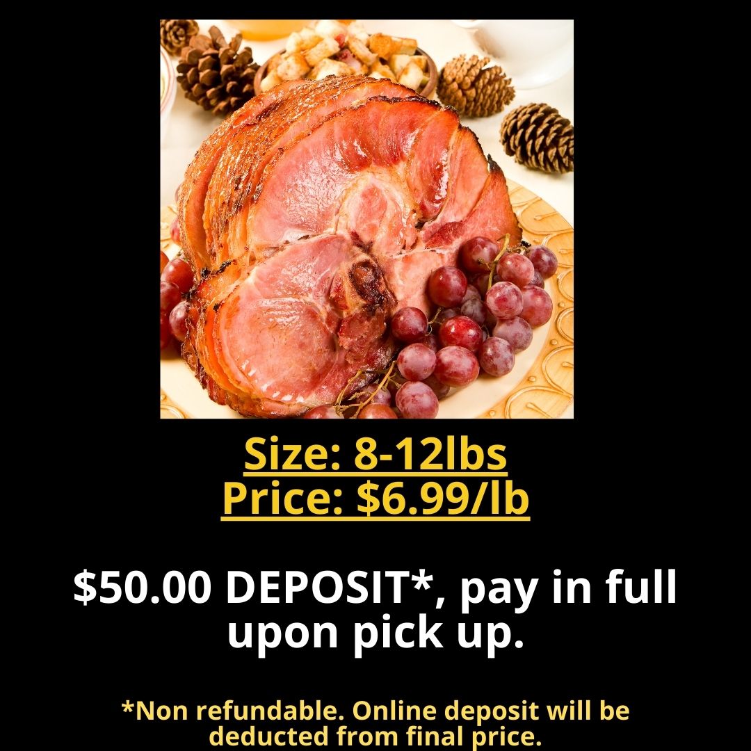 DEPOSIT for IN STORE PICKUP ONLY - Smoked Half Ham